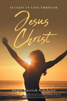 Paperback Success in Life Through Jesus Christ Book