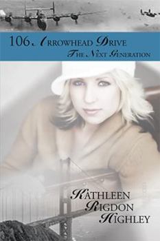 Paperback 106 Arrowhead Drive: The Next Generation Book