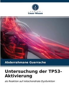 Paperback Untersuchung der TP53-Aktivierung [German] Book