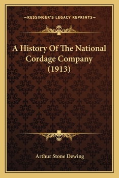 Paperback A History Of The National Cordage Company (1913) Book