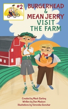 Paperback Burgerhead and Mean Jerry Visit the Farm Book