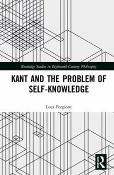 Hardcover Kant and the Problem of Self-Knowledge Book