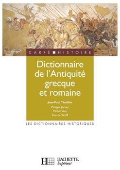 Paperback Dictionnaire de l'Antiquité grecque et romaine [French] Book