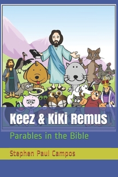 Paperback Keez & KiKi Remus: Parables in the Bible Book