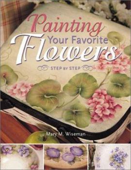 Paperback Painting Your Favorite Flowers Step-By-Step Book