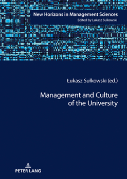 Hardcover Management and Culture of the University Book