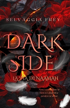 Paperback Darkside: La via di Naamah [Italian] Book