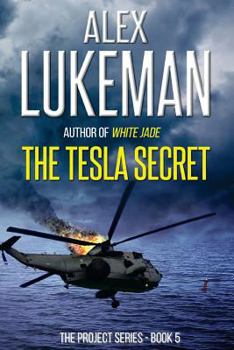 Paperback The Tesla Secret: The Project: Book Five Book