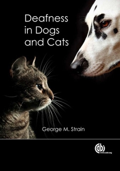 Paperback Deafness in Dogs and Cats Book
