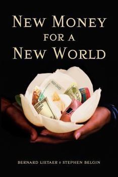 Paperback New Money for a New World Book