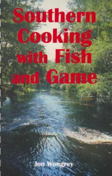 Spiral-bound Southern Cooking with Fish and Game Book