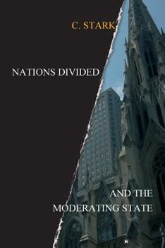 Paperback Nations Divided: And the Moderating State Book