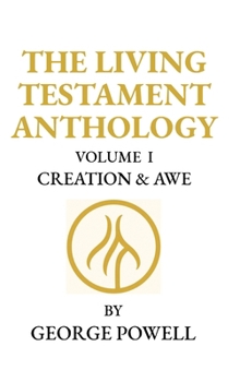 The Living Testament Anthology