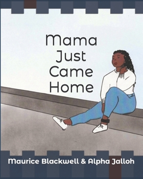 Paperback Mama Just Came Home Book