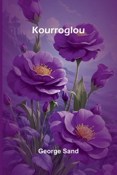 Kourroglou (French Edition)