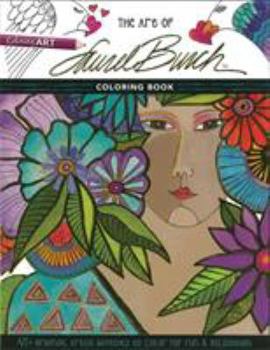 Paperback The Art of Laurel Burch(tm) Coloring Book: 45+ Original Artist Sketches to Color for Fun & Relaxation Book