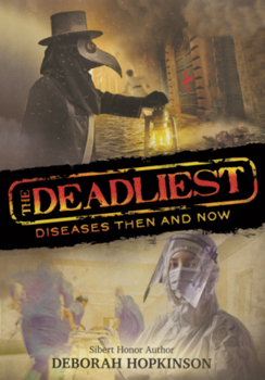 Library Binding Deadliest Diseases Then and Now Book