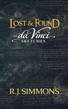 Lost & Found - The Da Vinci Sketches