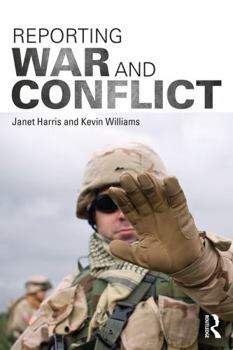 Paperback Reporting War and Conflict Book
