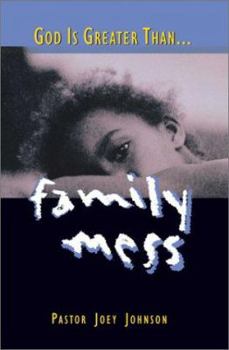 Paperback God is Greater Than . . . Family Mess Book