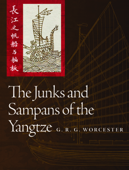 Hardcover The Junks and Sampans of Yangtze Book