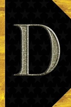 D: Black with Gold Classic Vintage theme | Personalized College Lined Notebook Journal | Diary & Note Taking |Initial Monogram Glitters Letter Star ... Travel Size | Gift for Friends Coworkers