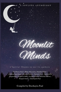 Paperback Moonlit Minds: A Soulful Anthology Book