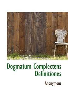 Paperback Dogmatum Complectens Definitiones Book