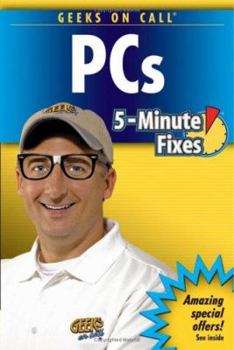 Paperback Geeks on Call PCs 5-Minute Fixes Book