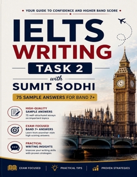 Paperback IELTS Writing Task 2 with Sumit Sodhi: High-Scoring IELTS Essays Book