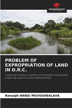 Paperback Problem of Expropriation of Land in D.R.C. Book