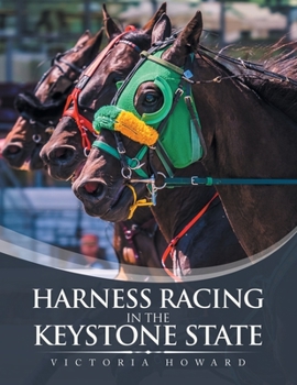Paperback Harness Racing in the Keystone State Book