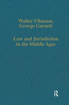 Hardcover Law and Jurisdiction in the Middle Ages Book