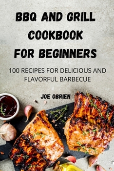 Paperback BBQ and Grill Cookbook for Beginners Book