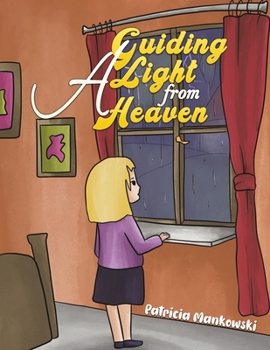 Paperback A Guiding Light from Heaven Book