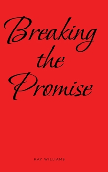 Hardcover Breaking the Promise Book