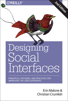 Paperback Designing Social Interfaces: Principles, Patterns, and Practices for Improving the User Experience Book
