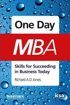 Paperback One-Day MBA: Skills for Succeeding in Business Today Book