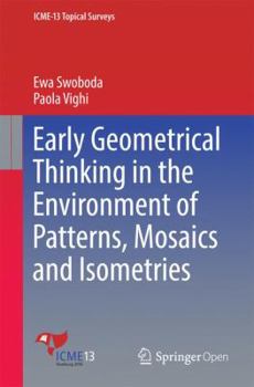 Paperback Early Geometrical Thinking in the Environment of Patterns, Mosaics and Isometries Book