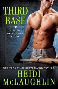 Third Base - Book #1 of the Boys of Summer