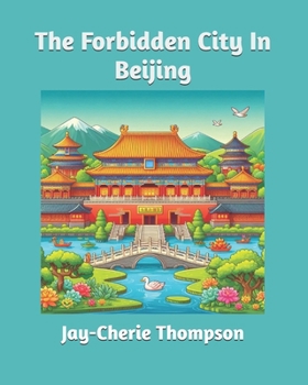 Paperback The Forbidden City In Beijing Book
