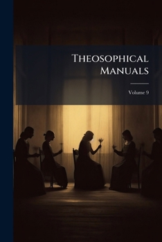 Paperback Theosophical Manuals; Volume 9 Book