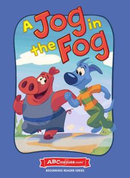 A Jog in the Fog - Hardcover book from ABCmouse