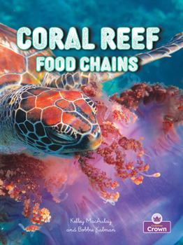Coral Reef Food Chains (Food Chains - second edition)