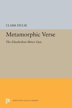 Paperback Metamorphic Verse: The Elizabethan Minor Epic Book