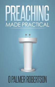 Paperback Preaching Made Practical Book
