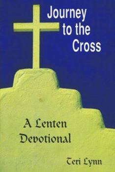 Paperback Journey to the Cross: A Lenten Devotional Book