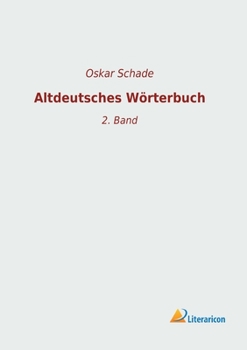 Paperback Altdeutsches Wörterbuch: 2. Band [German] Book
