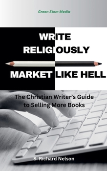 Write Religiously - Market Like Hell
