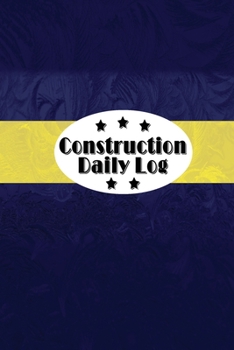 Construction Daily Log: Project Management Report, To Record Delays, Safety issues, Workforce and More